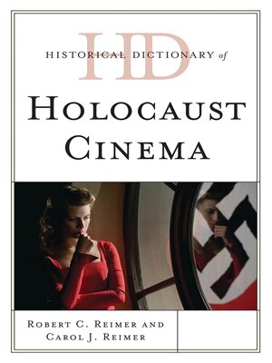 cover image of Historical Dictionary of Holocaust Cinema